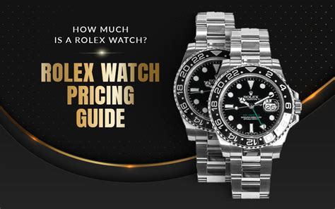 how much is a used rolex watch|rolex watch pricing guide.